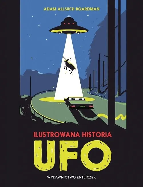 Wyjątkowa oferta Ilustrowana historia UFO