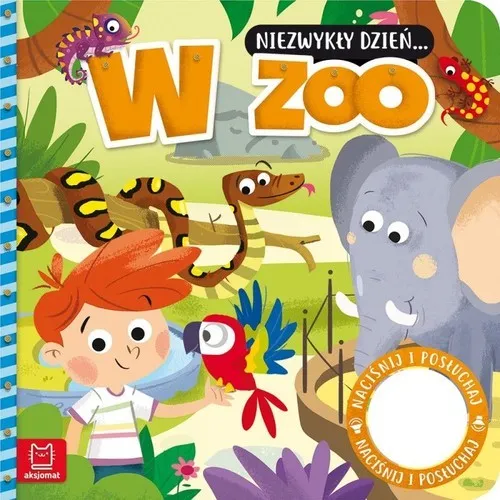 Darmowa dostawa Niezwykły dzień.. W zoo Książeczka z dźwiękiem