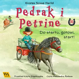 Nowy Pędrak i Petrine. Do startu, gotowi, start!