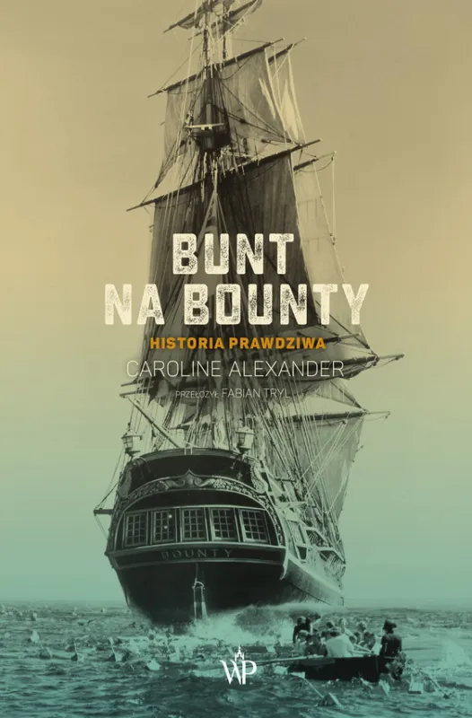 Wysoka jakość Bunt na Bounty. Historia prawdziwa
