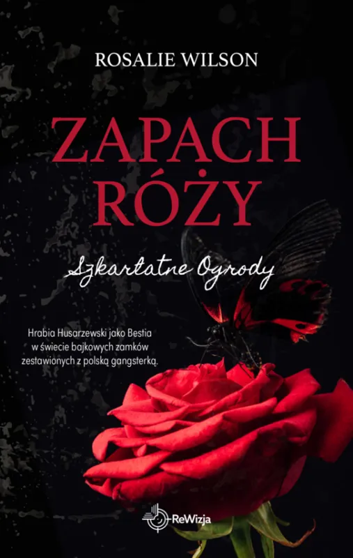 Zapach róży Nie przegap