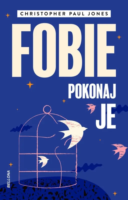 Fobie. Pokonaj je Tani