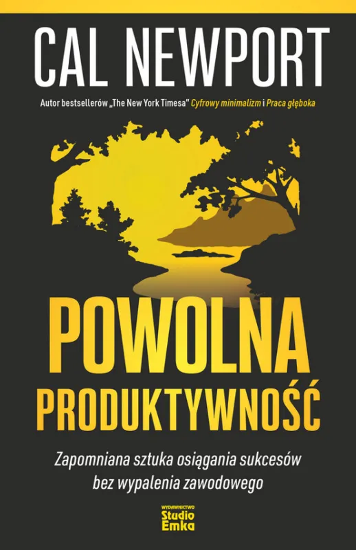 Powolna produktywność. Zapomniana sztuka osiągania sukcesów bez wypalenia zawodowego Wyjątkowa oferta