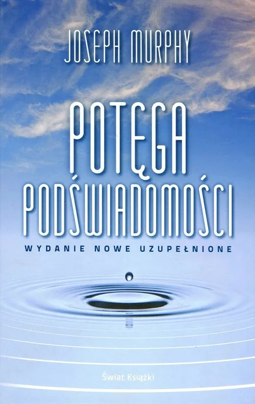 Darmowy zwrot Potęga podświadomości wydanie nowe uzupełnione