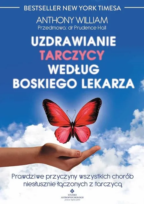 Uzdrawianie tarczycy według boskiego lekarza Oferta limitowana