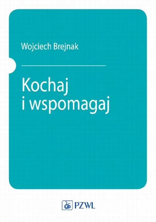 Dodaj do koszyka Kochaj i wspomagaj