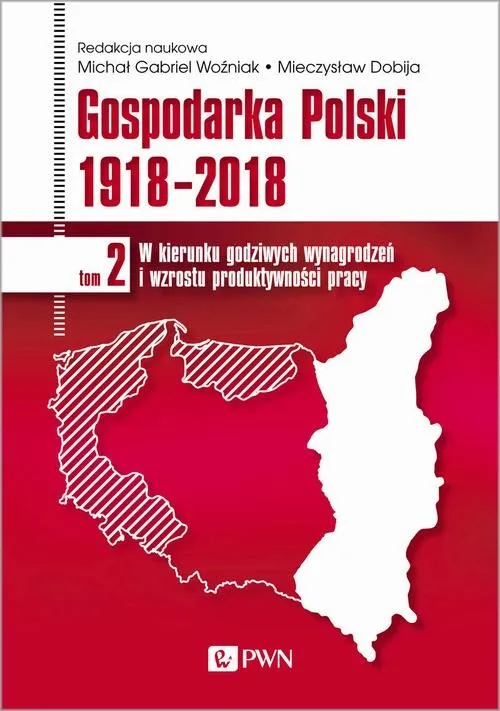 Gospodarka Polski 1918-2018 tom 2 Bezpieczna płatność