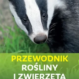 Nowy Przewodnik rośliny i zwierzęta