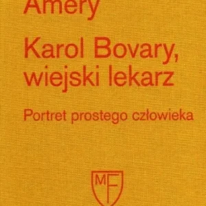 Karol Bovary, wiejski lekarz. Portret prostego.. Oferta