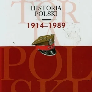 Historia Polski 1914-1989 Oferta limitowana