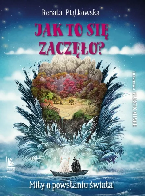 Zniżka Jak to się zaczęło? Mity o powstaniu świata