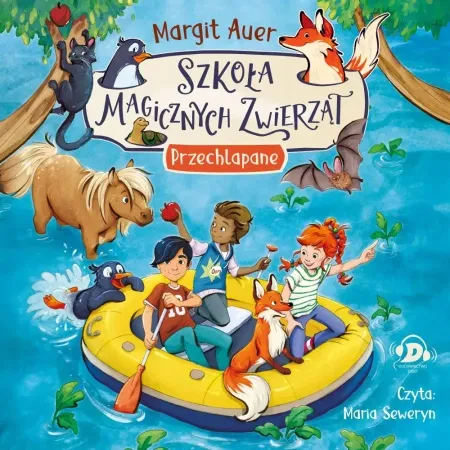 Wybór klientów Szkoła magicznych zwierząt T16 Przechlapane w.2026 - Margit Auer