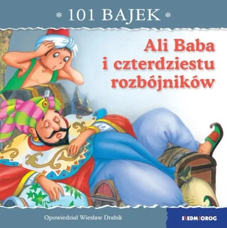 Szybka wysyłka 101 bajek. Ali Baba i czterdziestu rozbójników - Wiesław Drabik, Carlos Busquets