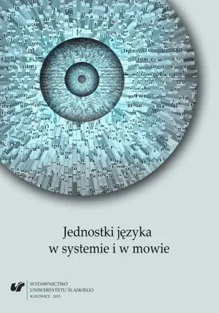 Łatwy zwrot Jednostki języka w systemie i w mowie - red. Andrzej Charciarek, Henryk Fontański, Jolant