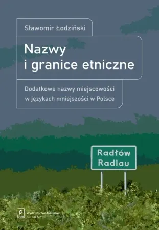 Premium Nazwy i granice etniczne - Sławomir Łodziński