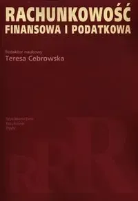Premium Rachunkowość finansowa i podatkowa - praca zbiorowa