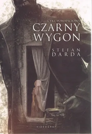 Zamów dziś Czarny wygon. Cykl powieściowy dodruk 2024 - Stefan Darda