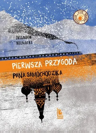 Pierwsza przygoda Pana Samochodzika - Zbigniew Nienacki, Katarzyna Kołodziej Wybór klientów