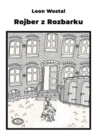 Łatwy zwrot Rojber z Rozbarku - Leon Wostal