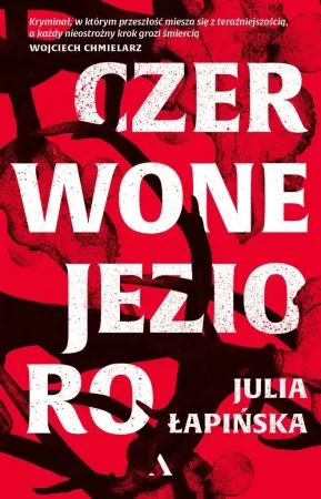 Czerwone Jezioro - Julia Łapińska Hit cenowy
