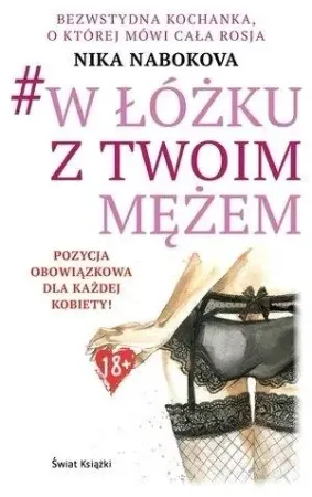 W łóżku z twoim mężem - Nika Nabokova Wyprzedaż